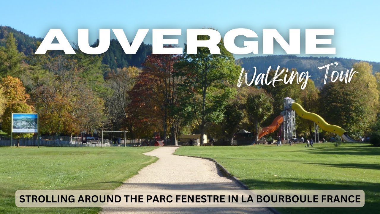 Parc Fenestre| Not just an ordinary park in la Bourboule, France