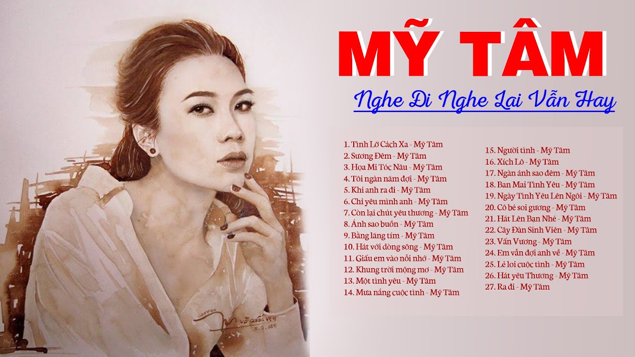 Mỹ Tâm Tình Lỡ Cách Xa - Những Ca Khúc Hay Nhất Của Mỹ Tâm 2020 Nghe Đi Nghe Lại Vẫn Thấy Hay