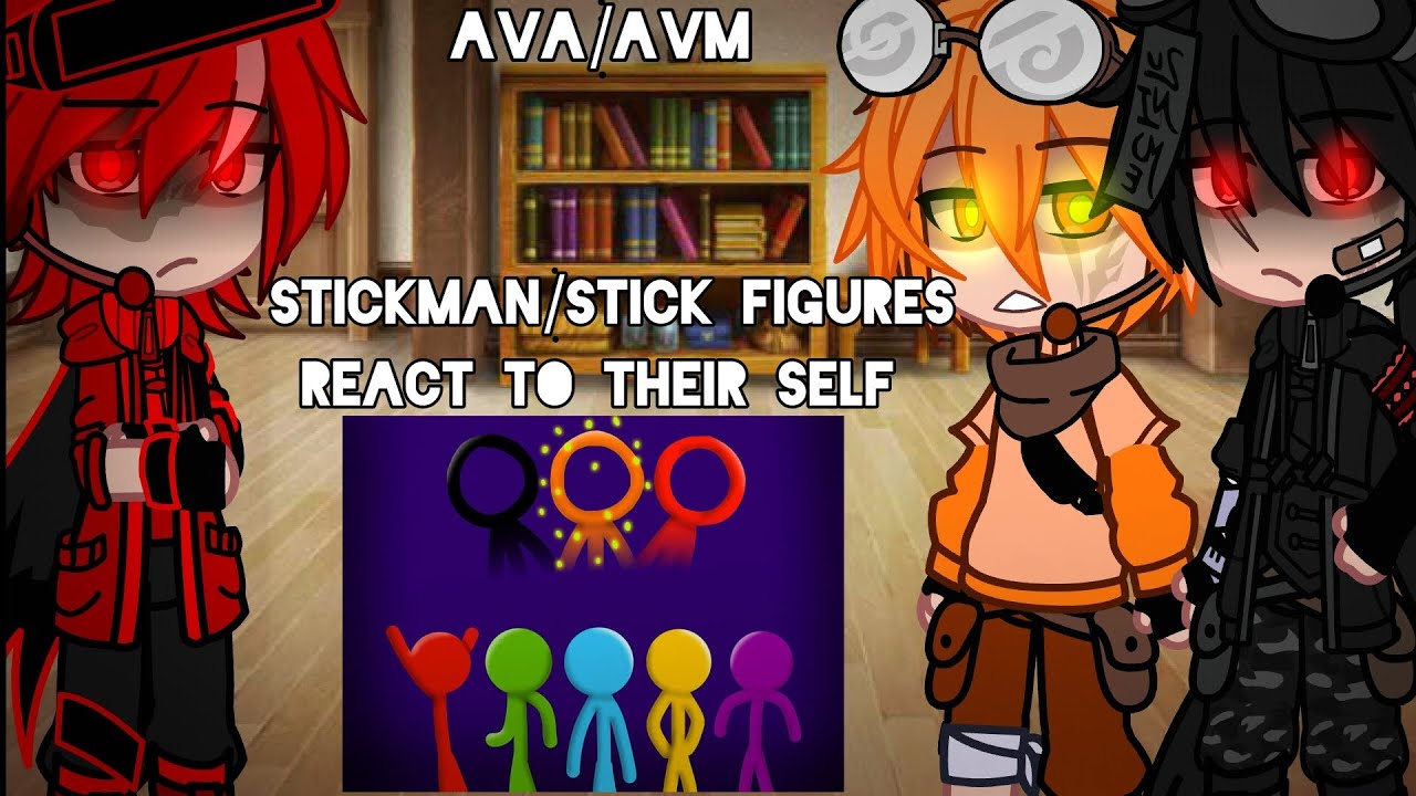 | AvA/AvM реагируют на самих себя | Фигурки | Человечек с палочками | Гача | Короткометражка🗿 | Ч...