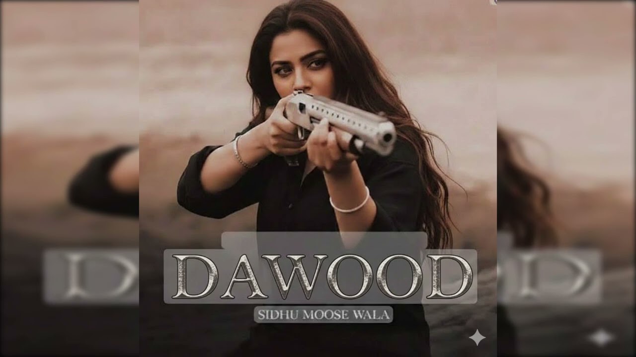 Dawood | Female version | Sidhu Moosewala | Byg Byrd | New Punjabi Song 2026