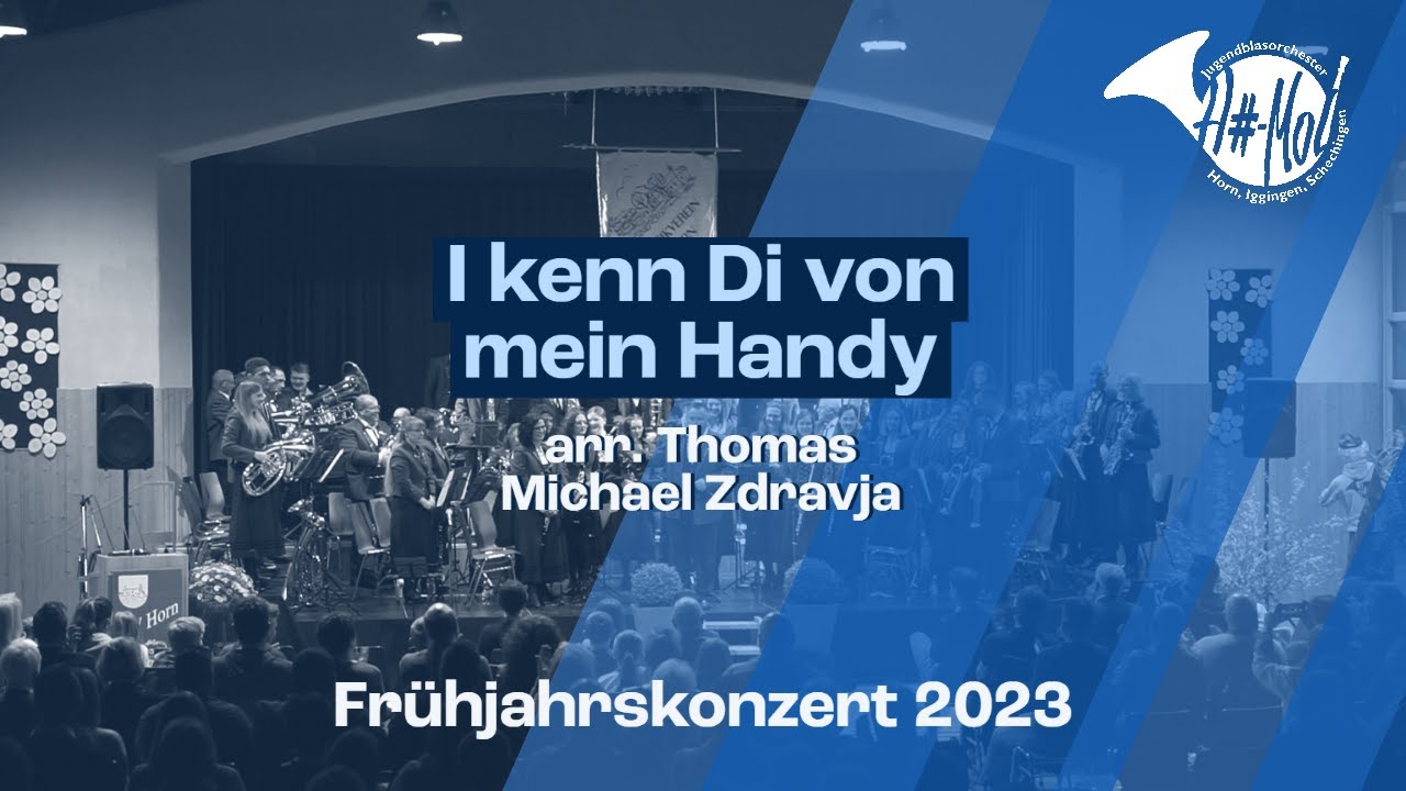 I kenn Di von mein Handy arr. Thomas Michael Zdravja | Jubla H#MoL