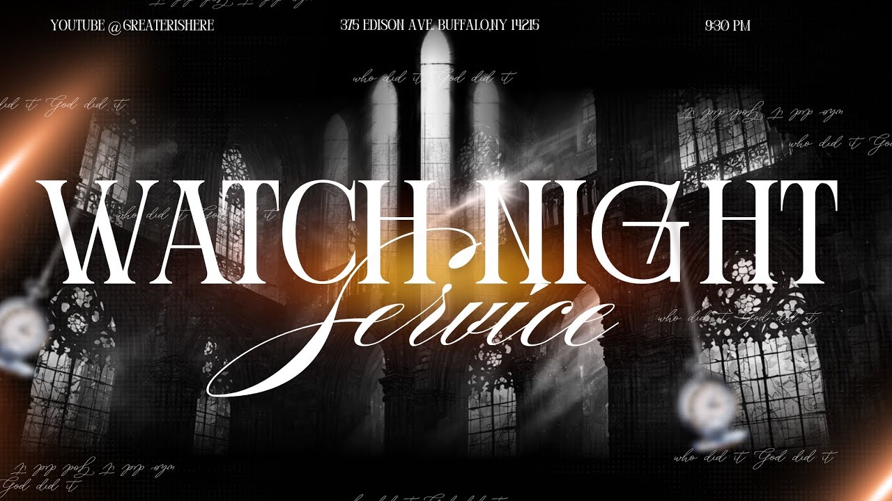 Watch Night 2025