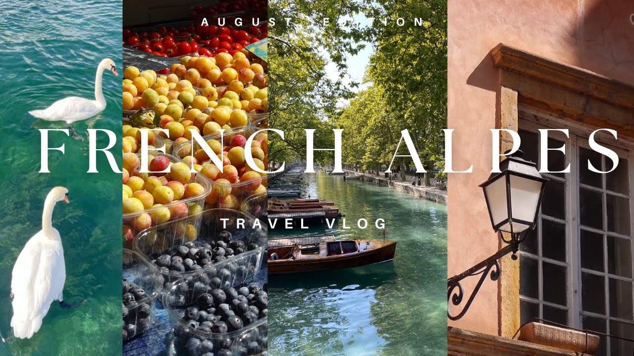 a summer vacation in lyon and annecy 🦢🍃| vieux-lyon, pont des amours,french markets & more 