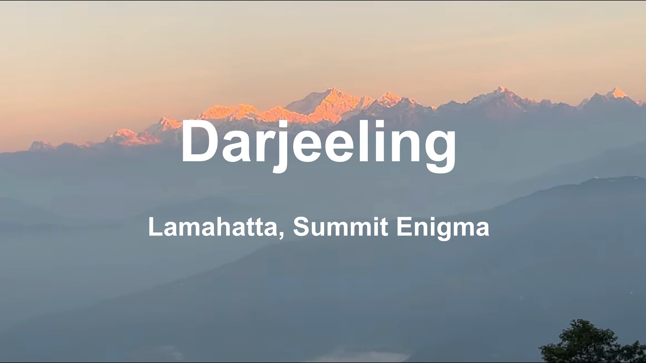 Offbeat Darjeeling | Lamahatta | Summit Enigma