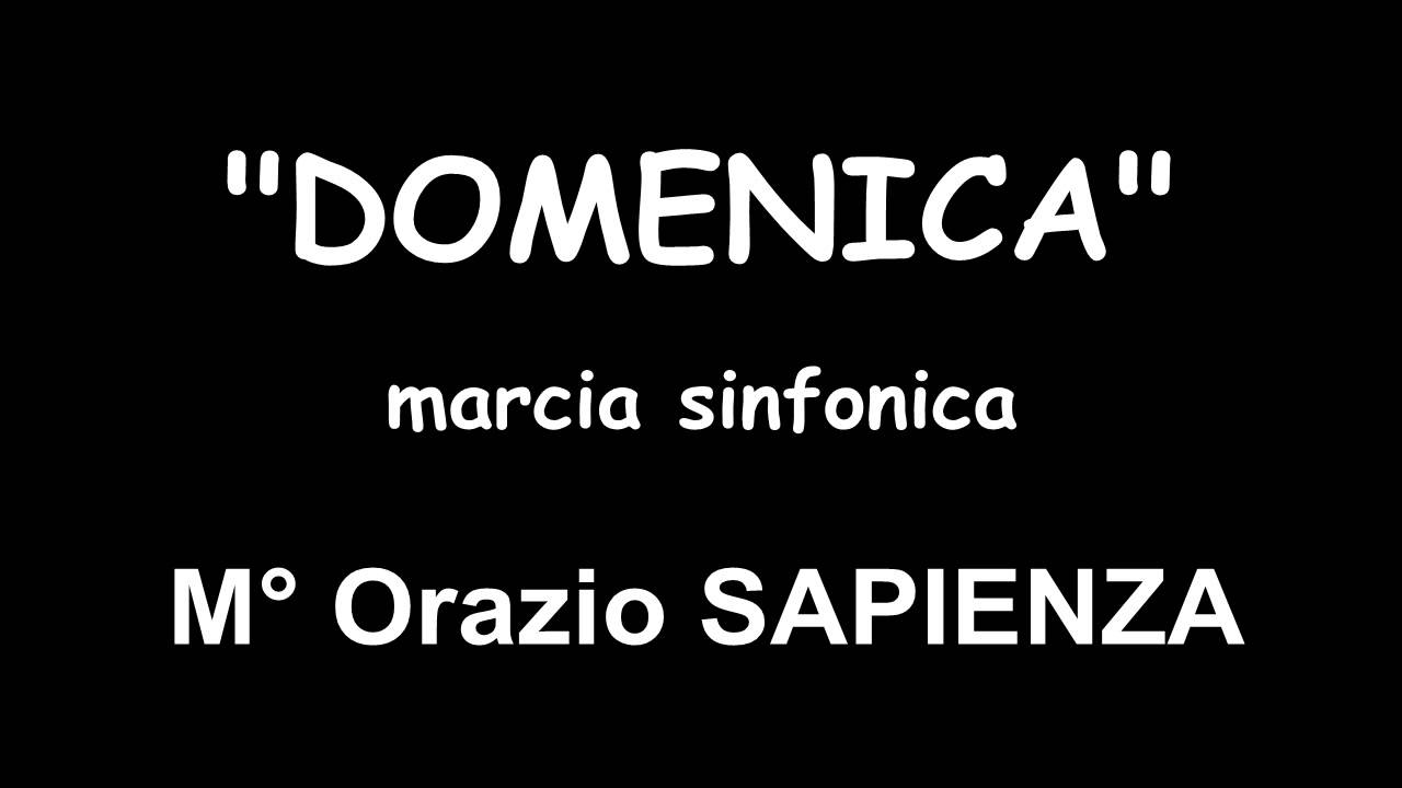 Domenica - marcia sinfonica