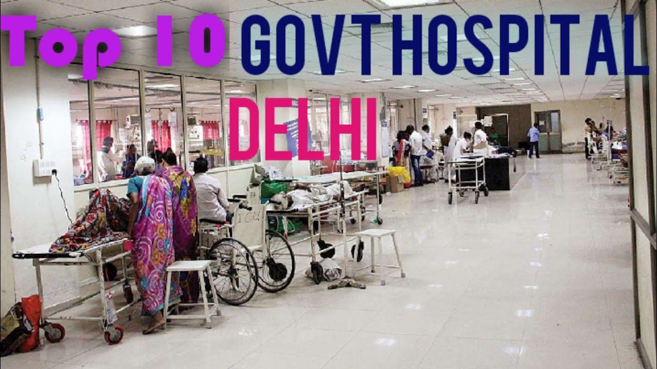 #Top 10 Best #Govt Hospital in Delhi