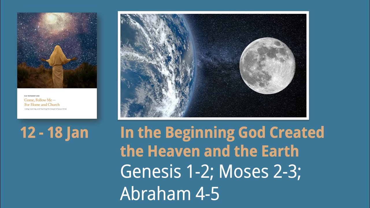 (12–18 Jan) Come, Follow Me 2026 - In The Beginning - Introduction (BSL)