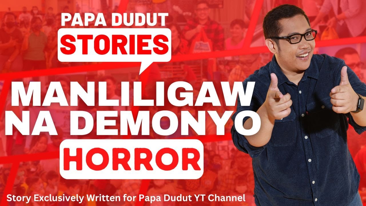 MANLILIGAW NA DEMONYO | SALVI | PAPA DUDUT STORIES HORROR