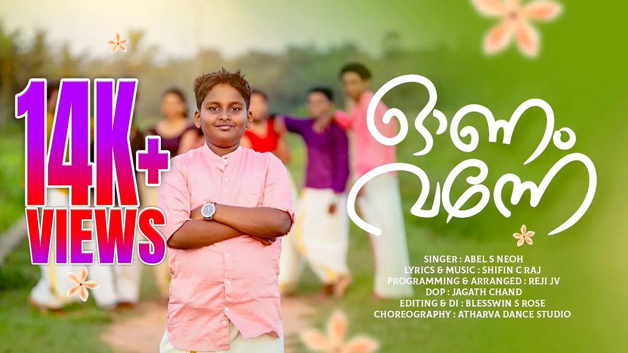 ഓണം വന്നേ | ONAM VANNE | ABEL S NEOH | Latest Onam Song 2025