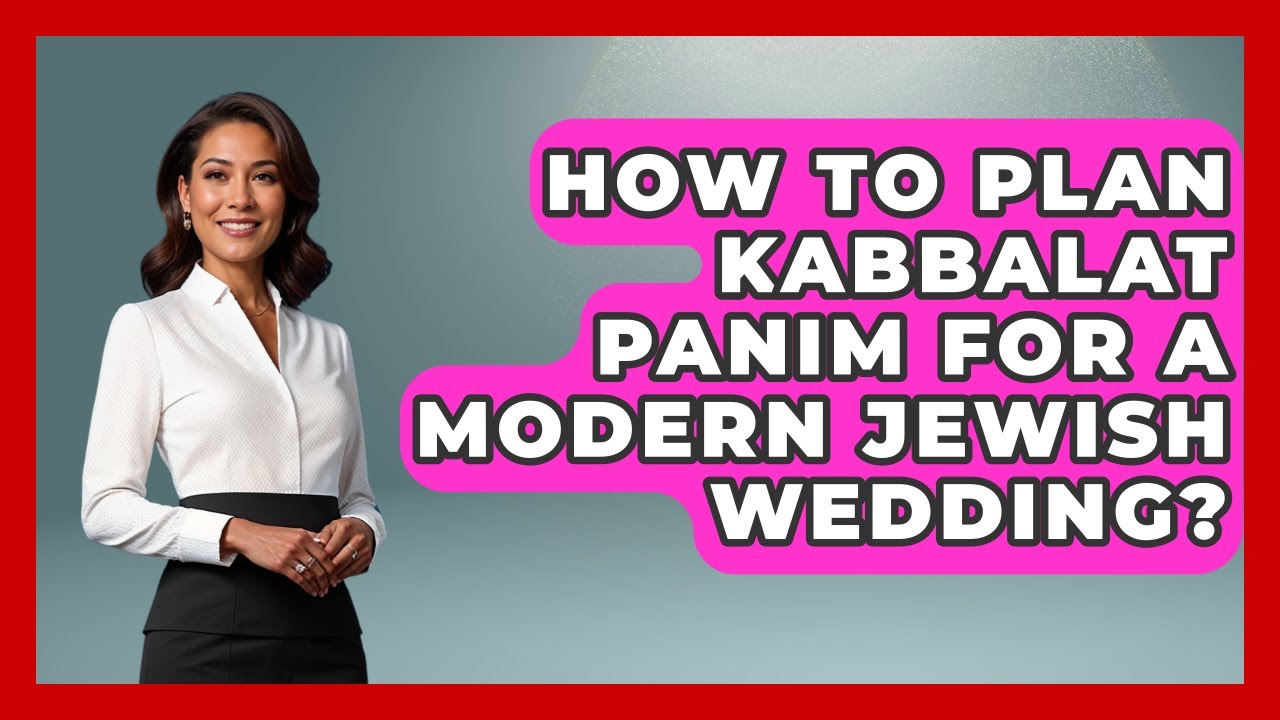 How To Plan Kabbalat Panim For A Modern Jewish Wedding? - Together Forever Jewish
