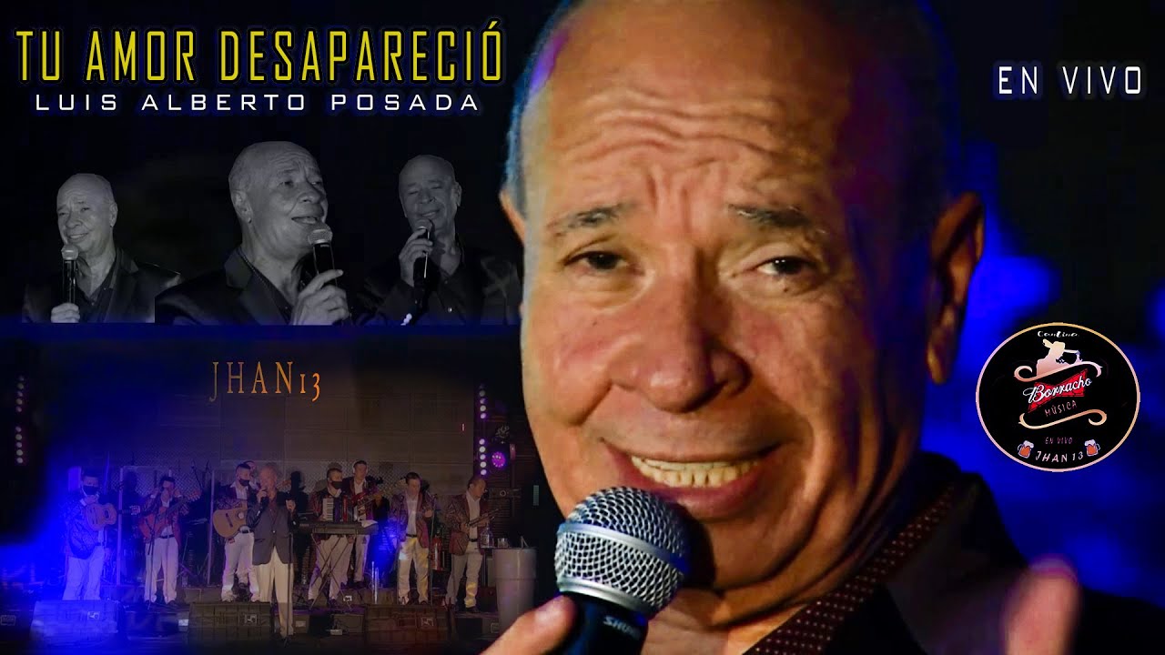 Tu Amor Desapareció (En Vivo) - Luis Alberto Posada