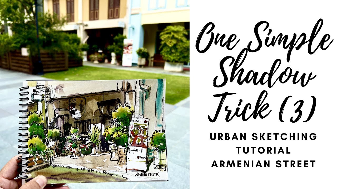 One Simple Shadow Trick (3) | Urban Sketching Tutorial Armenian Street (11 min)
