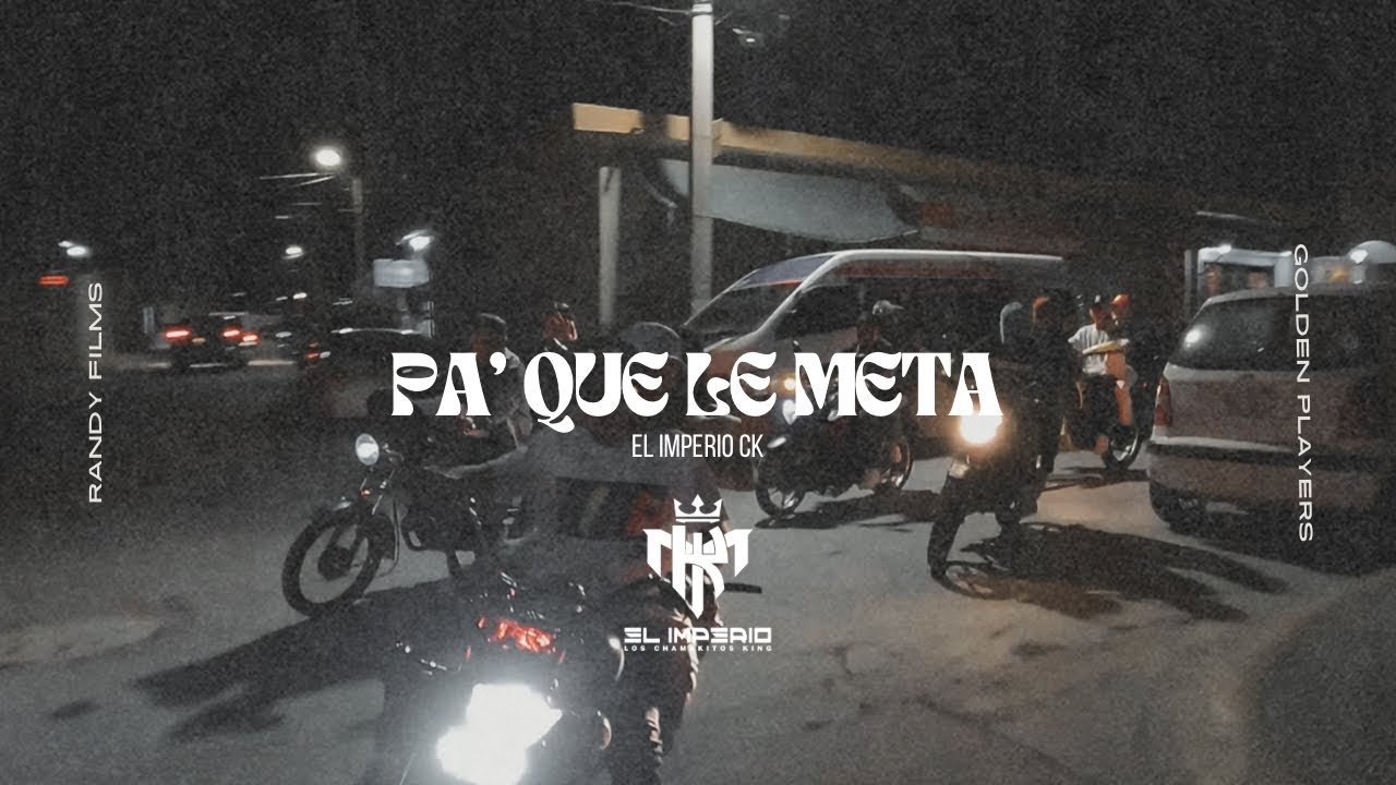 El imperio Ck | Pa&rsquo; que le meta (Prod.@Cvssette1)