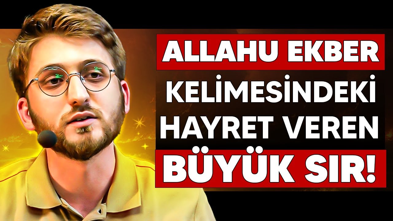 Tüm Dertlerinin Sebebi Bu Kelimenin Anlamını Bilmiyor Olman! | Allahu Ekber Kelimesinin Sırrı