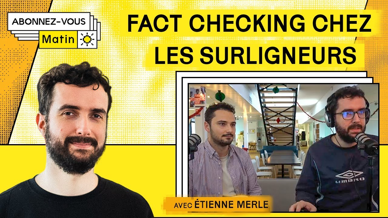 Faire du fact checking juridique (avec Les Surligneurs)
