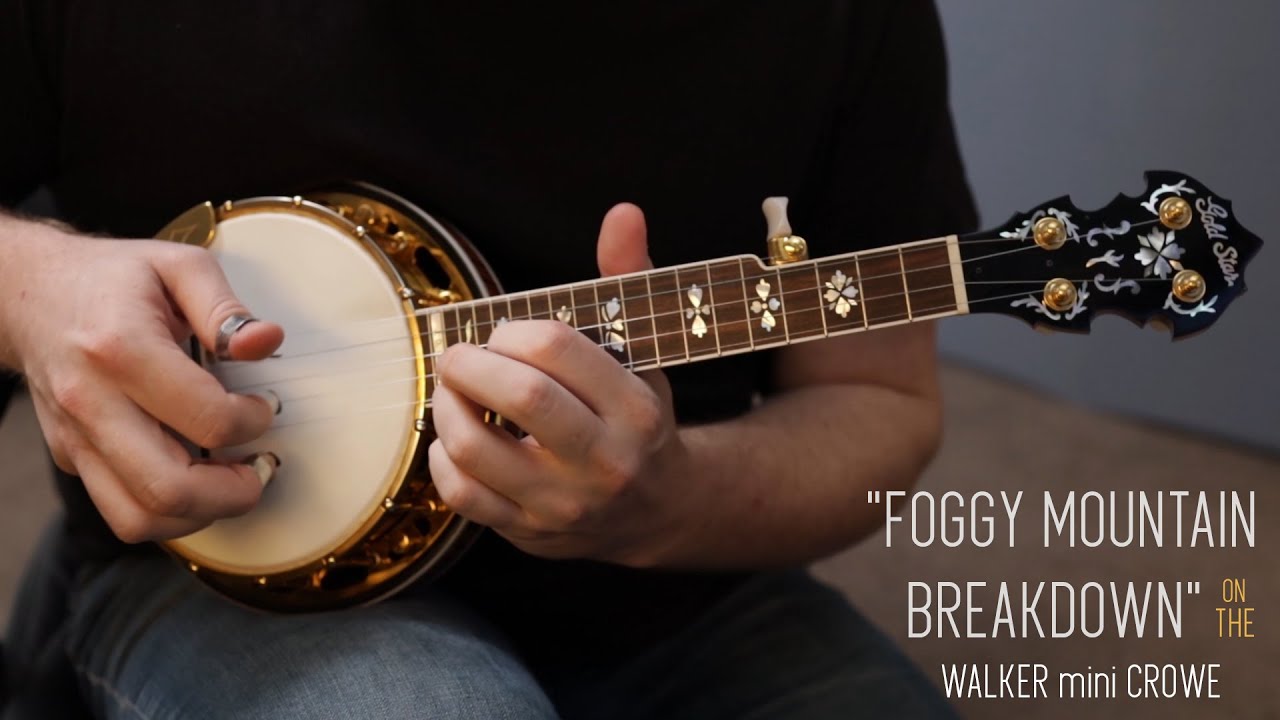 Foggy Mountain Breakdown - Walker Mini 5 String Banjo