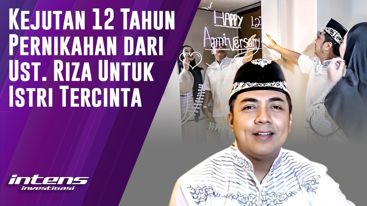 Kejutan 12 Tahun Pernikahan untuk Sang Istri Dari Riza Muhamad