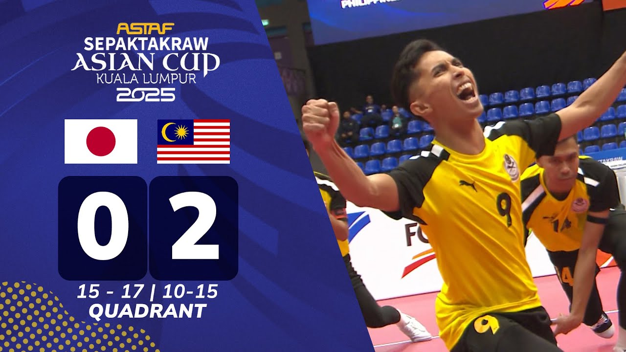Jepun 0-2 Malaysia | Quadrant | ASTAF Sepak Takraw Piala Asia 2025