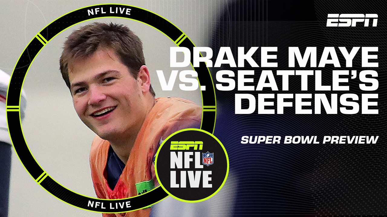 Super Bowl LX Preview: How can Drake Maye handle Seattle’s Cover-2 defense? | NFL Live