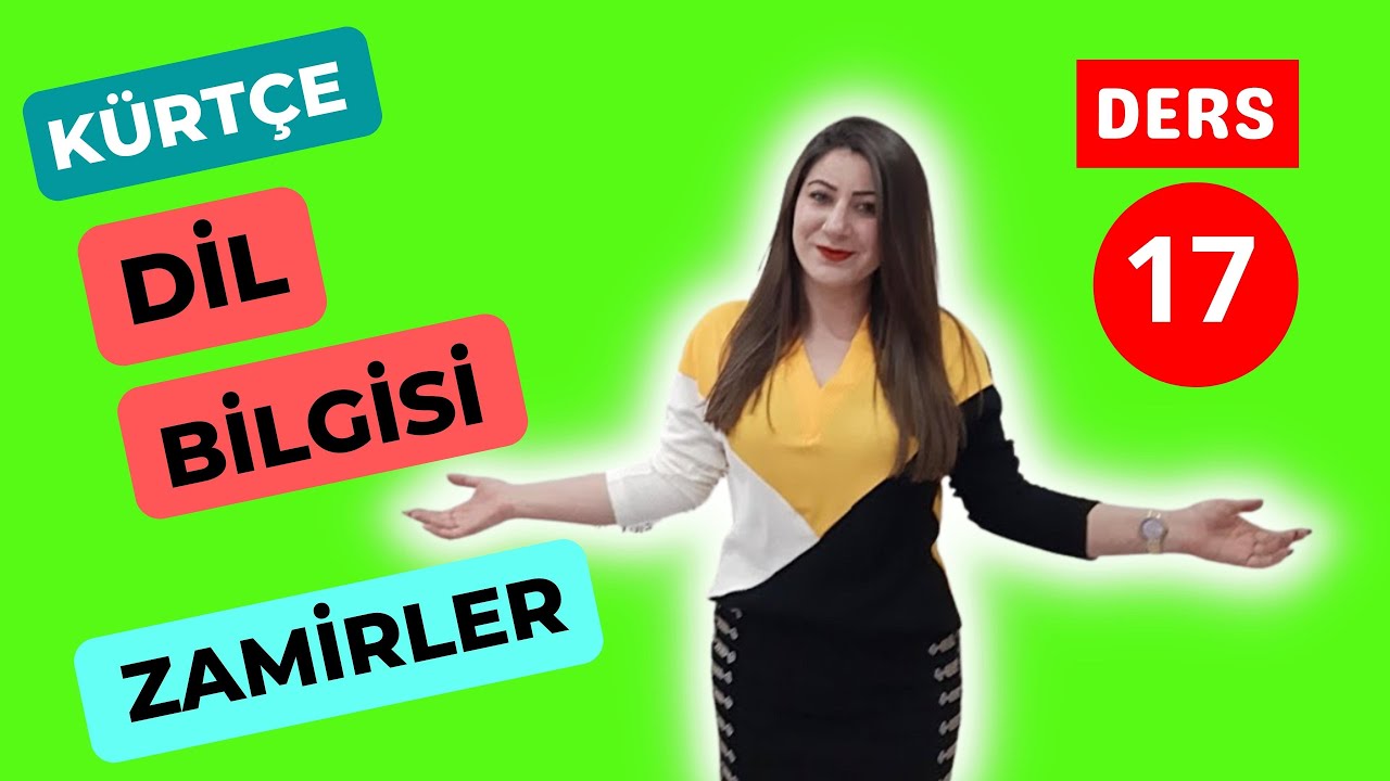 Kürtçe Dil Bilgisi ZAMİRLER (CÎNAVK) ! Ders 17 #kürtçe #kurdî #kurmancî #zamir #cînavk