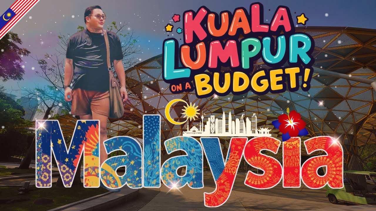 🇲🇾 Malaysia | Kuala Lumpur DIY Budget Travel Guide, FREE Attractions + Last-Minute Shopping | EP 7
