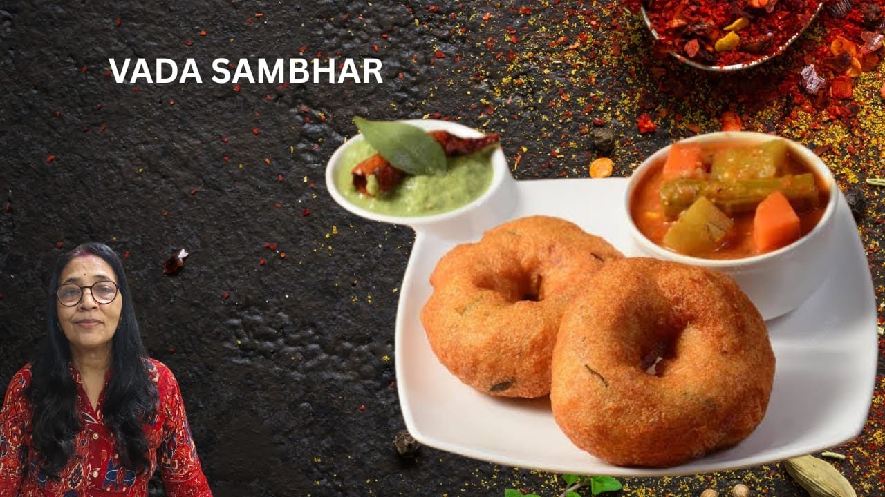 Soft n Crispy Vada sab tips n tricks ke sath aur Jhatpat se ban wali Sambhar 