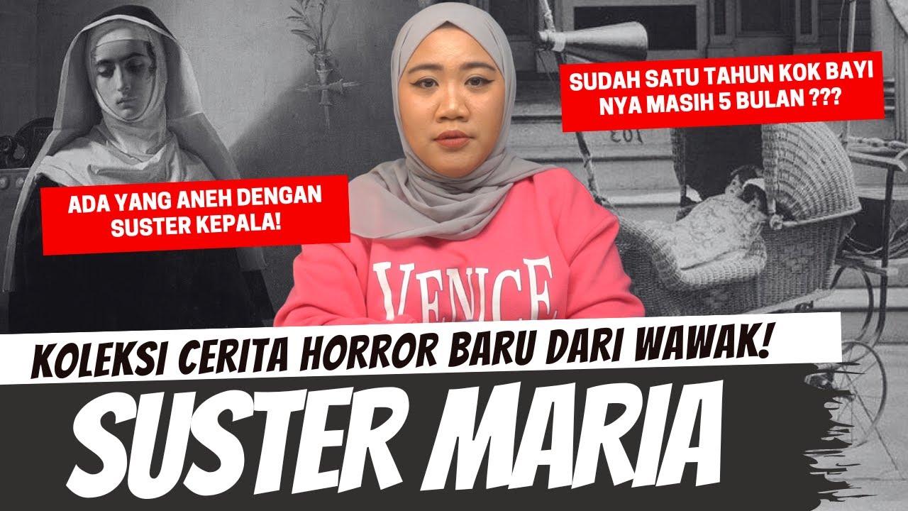 SUSTER MARIA - KHW PART 134