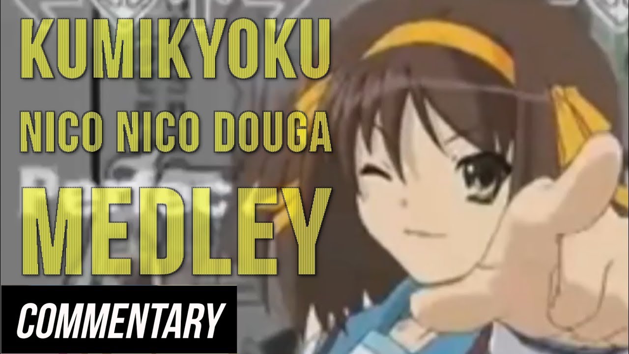 [Blind Reaction] Kumikyoku Nico Nico Douga Medley