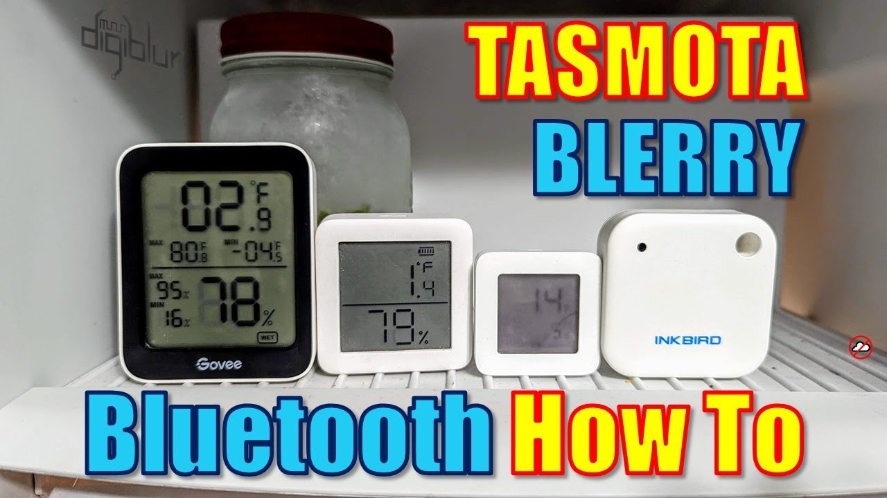 Как использовать TASMOTA ESP32 Bluetooth Blerry — отображение температуры в Home Assistant