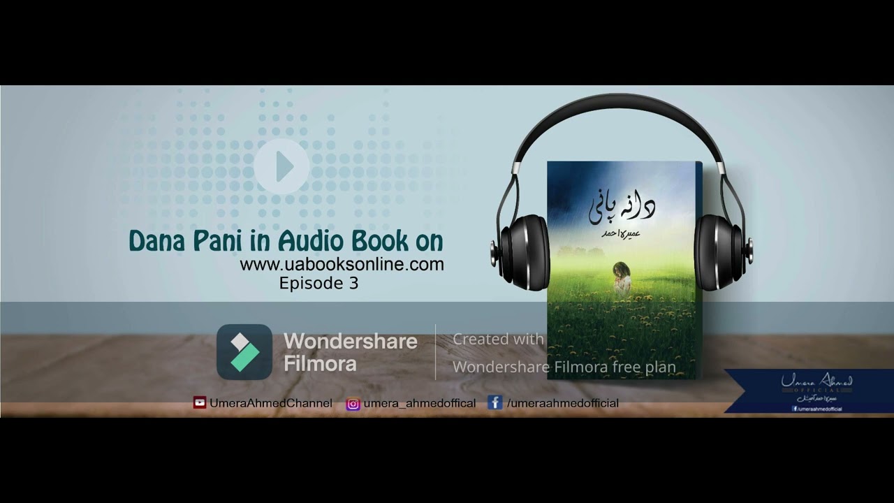 Daana Paani by Umera Ahmed Episode 3 Complete