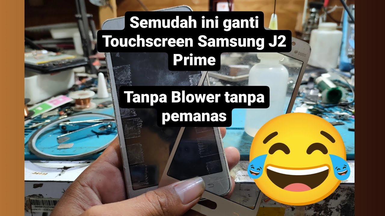 How to Replace Touch Screen Samsung J2 Prime whitout Blower, Easily