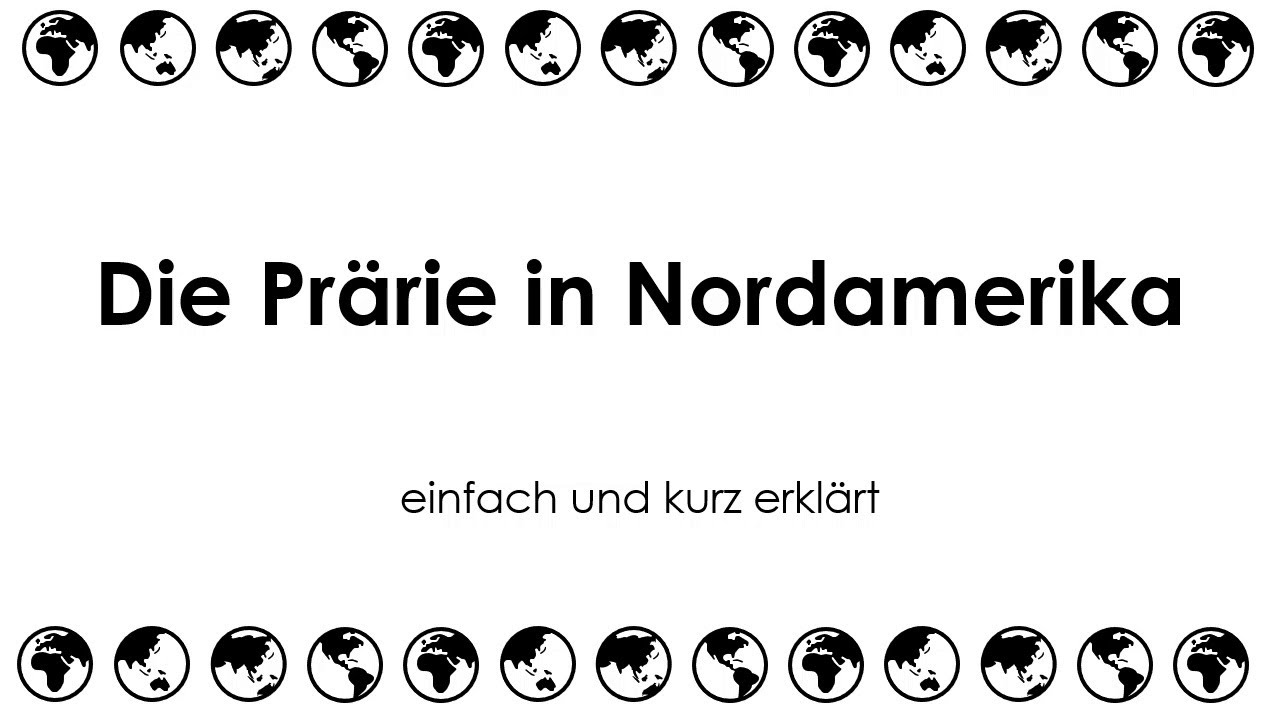 Die Pr&auml;rie in Nordamerika