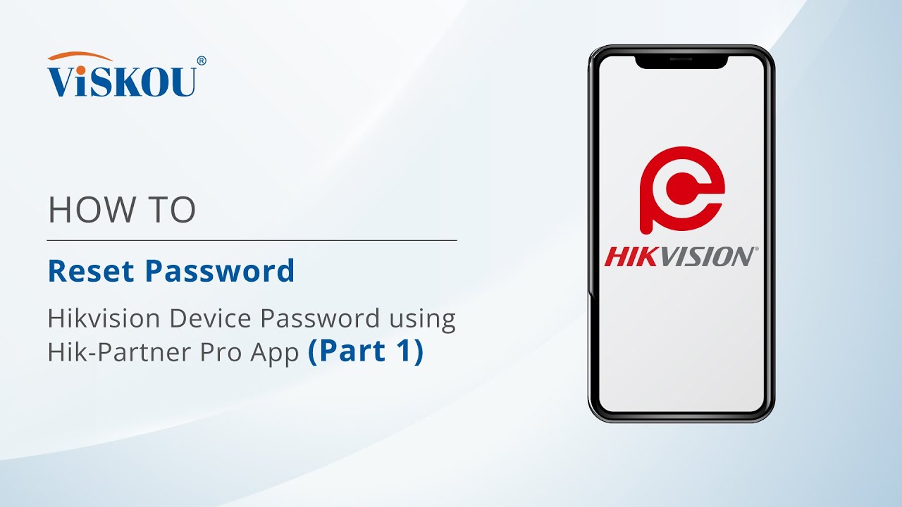 HOW TO : Reset Password Hikvision Device using His-Partner Pro App (Part 1)