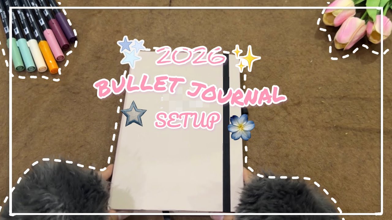 Let’s make my 2026 BULLET JOURNAL SETUP together! ✨ 