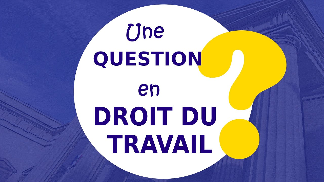 BESOIN D'AIDE EN DROIT DU TRAVAIL ?