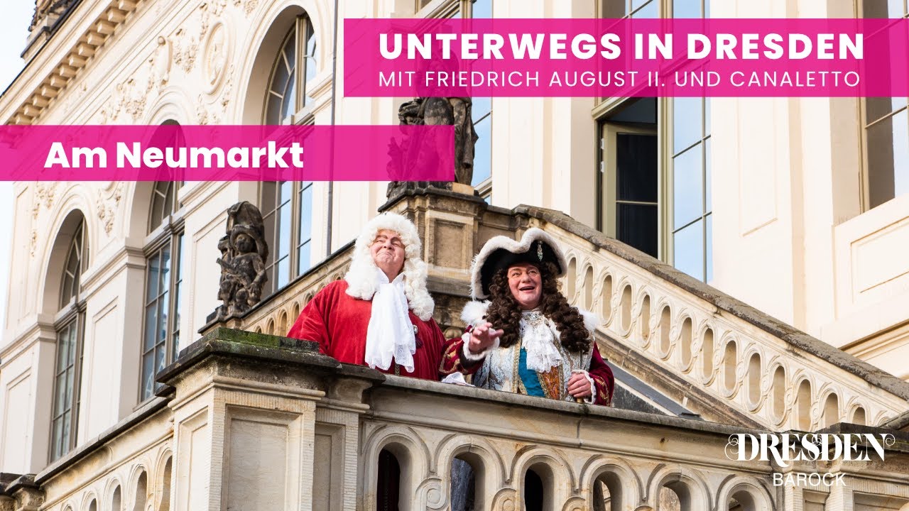 Friedrich August II. und Canaletto am Neumarkt | DRESDEN IM BAROCK