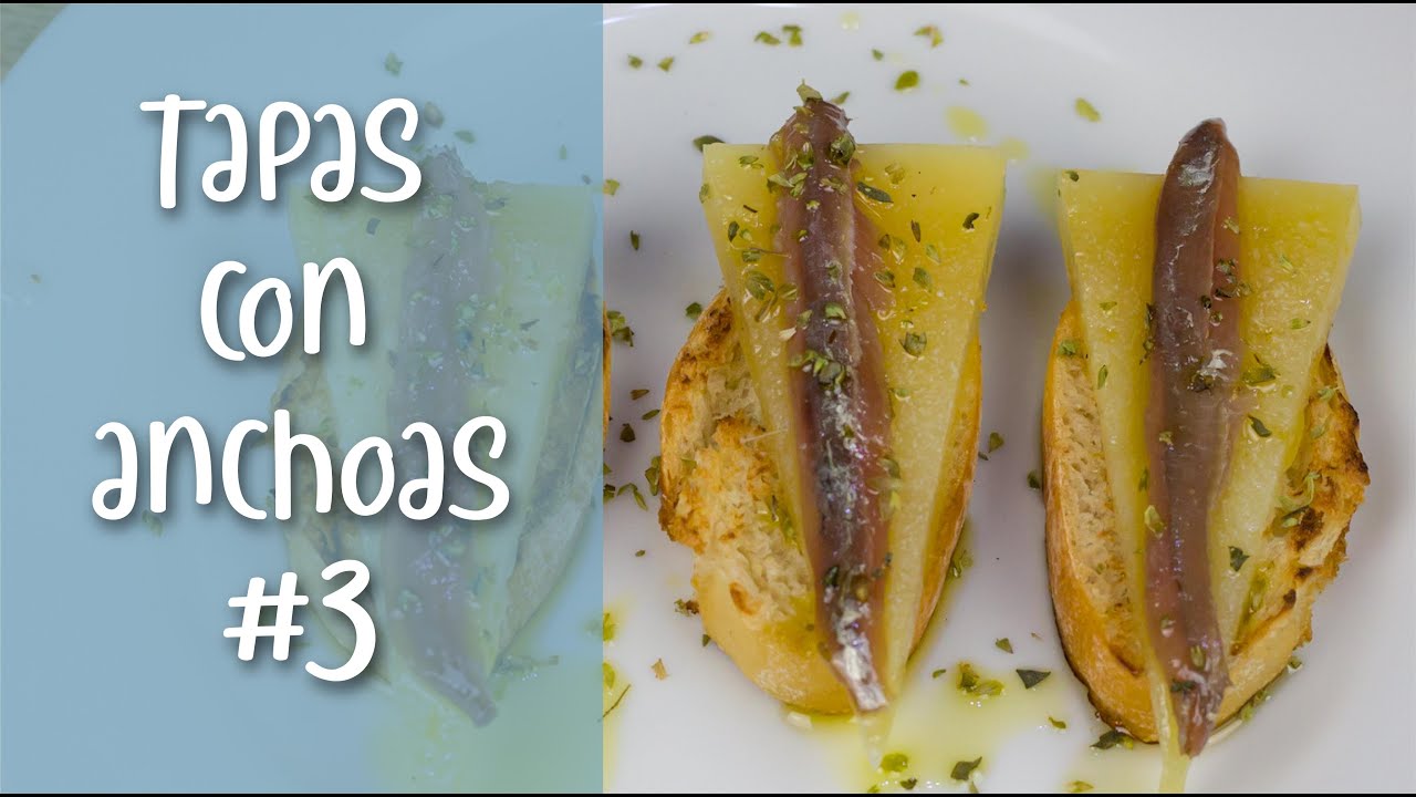 🔸Tapas f&aacute;ciles con anchoas 🍴 | Aperitivos r&aacute;pidos para sorprender #3🔸