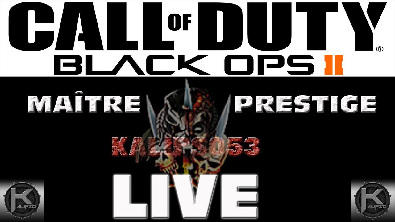 Live, Passage Maître Prestige Kalipso53 sur BO2 (Xbox 360)