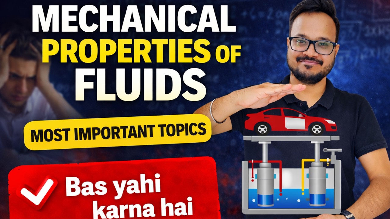 Mechanical Properties of Fluids – Most Important Topics | Class 11 Physics Final Exams 2026