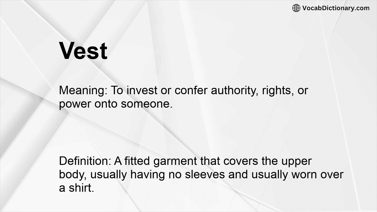 Vest Meaning