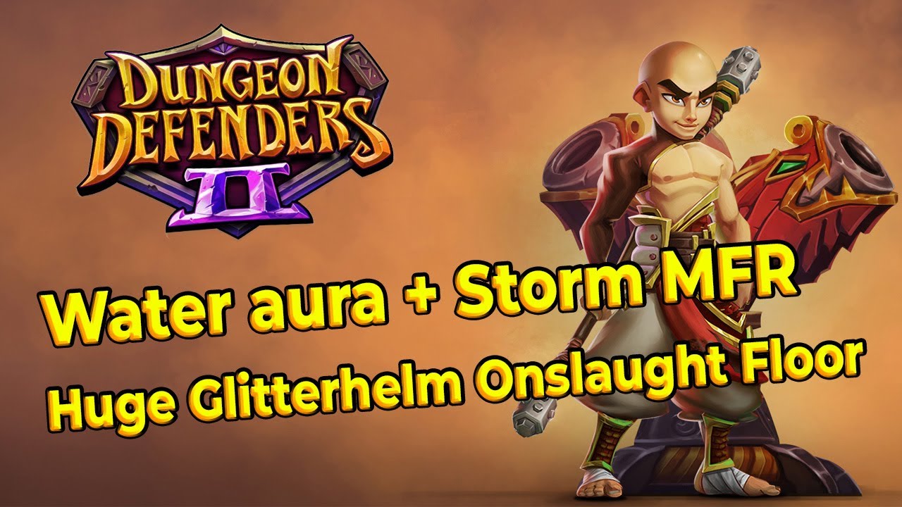 DD2 Huge Glitterhelm Onslaught Floor - Final Meta Build + new Water aura + Storm MFR