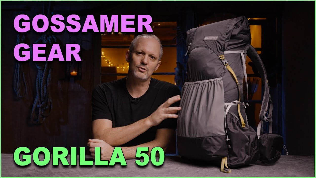 GOSSAMER GEAR GORILLA 50 / PRÉSENTATION D'UN SAC A DOS LÉGER