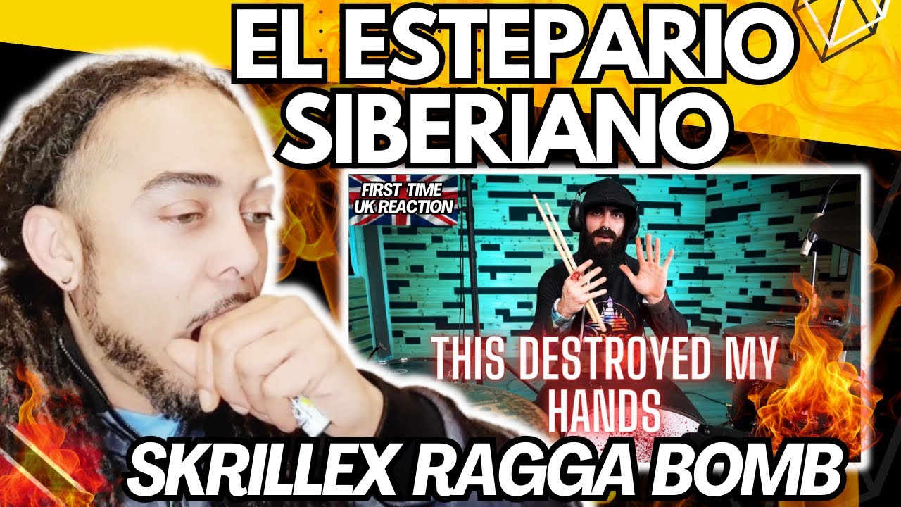 🔥🔥 El Estepario Siberiano - SKRILLEX RAGGA BOMB - EXTREME DRUM & BASS COVER [FIRST TIME UK REACTION]