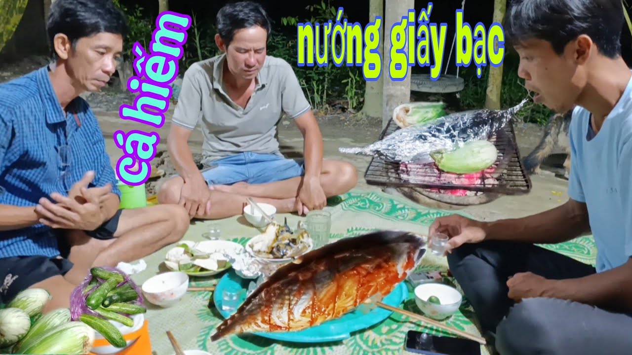 Tới Công Chuyện ! Với Một Loại Cá đến từ Đại Dương nướng giấy bạc(rất thơm)