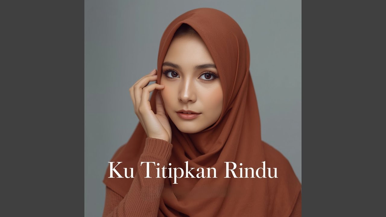 Ku Titipkan Rindu
