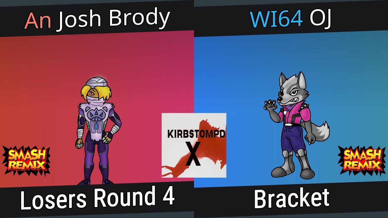 Kirbstompd X - Remix Singles - Josh Brody vs OJ - Losers Round 4