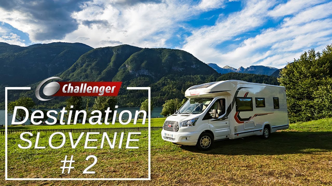 Destination Slovénie #2 CHALLENGER