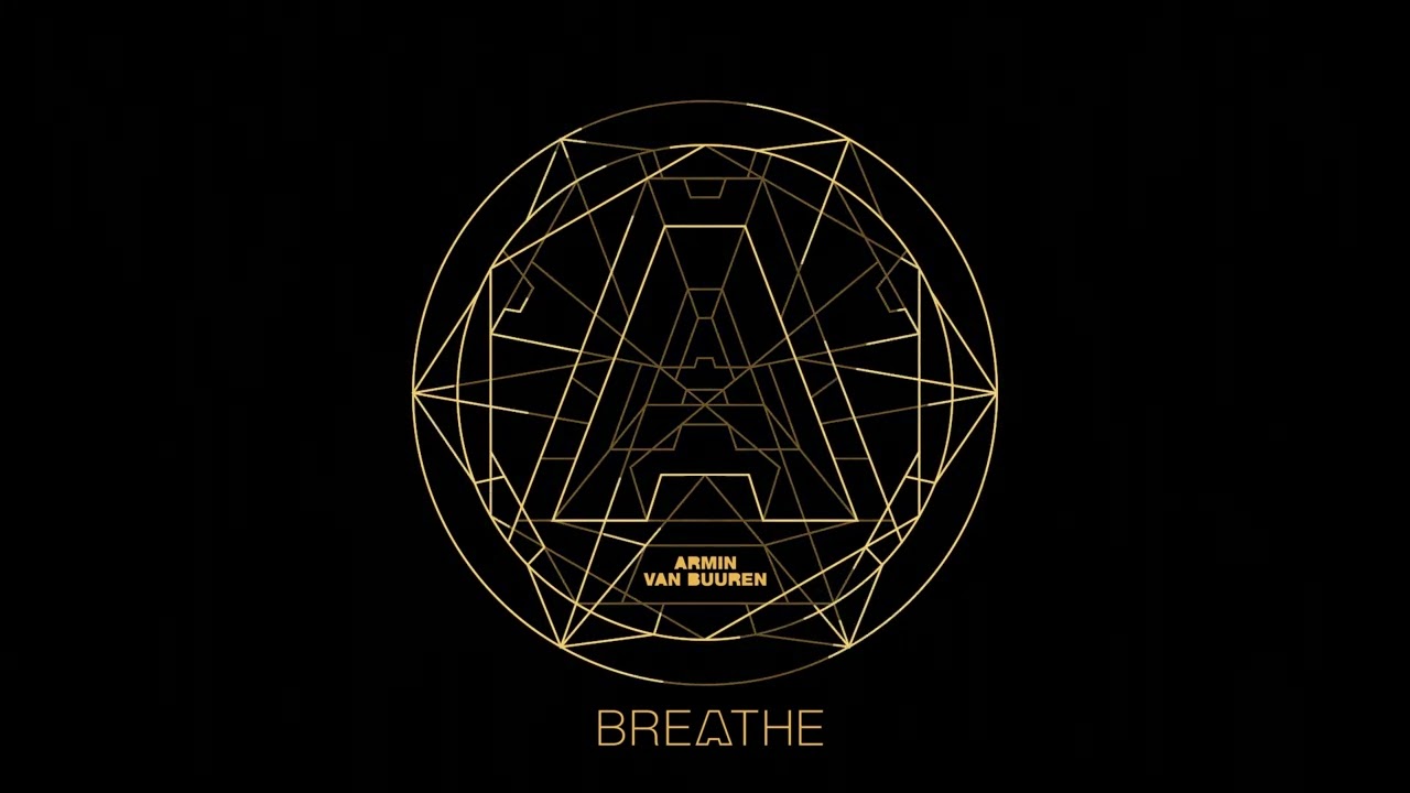 Armin van Buuren - Breathe (Full Album Mix)