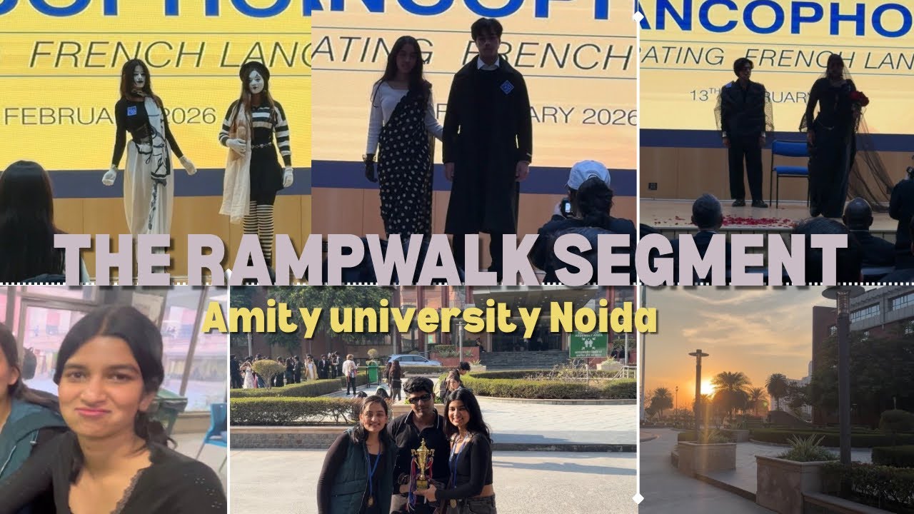 The Rampwalk Segment | Amity University Noida | Yash Tanwar !! 