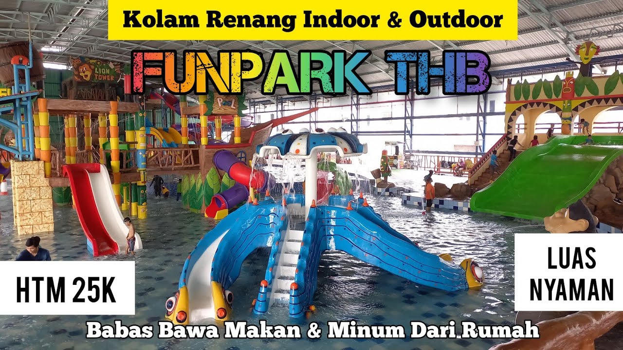 Kolam Renang Indoor FUN PARK THB BEKASI | REVIEW TERBARU 2022